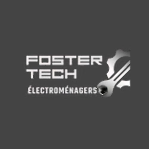 Foster Tech Électroménager - Réparation d'Électroménagers à Rosemère